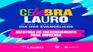 Prefeitura realiza credenciamento da imprensa para cobertura do Celebra Lauro